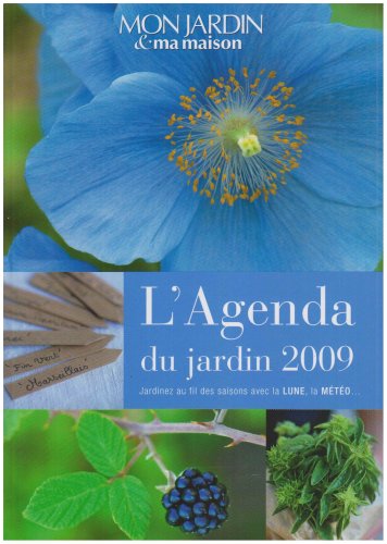 2009 l'Agenda du Jardin