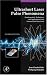 Ultrashort Laser Pulse Phenomena, Second Edition (Optics and Photonics Series)