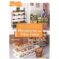 Miniatures en p�te Fimo