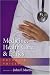 Medicine, Health Care, & Ethics: Catholic Voices