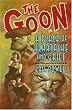The Goon Volume 7: A Place Of Heartache And Grief (Goon (Graphic Novels))