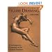 The Artist's Complete Guide to Figure Drawing: A Contemporary Perspective On the Classical Tradition