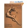 The Artist's Complete Guide to Figure Drawing: A Contemporary Perspective On the Classical Tradition