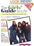 The Girls' Guide to Life: How to Take Charge of the Issues That Affect You