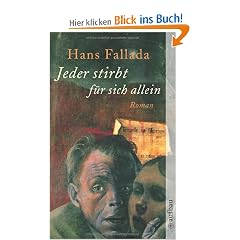 Jeder stirbt f�r sich allein: Roman (Fallada)