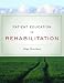 Patient Education in Rehabilitation