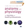 Anatomy and Physiology for Nursing and Health Professionals: An Interactive Journey