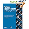 Parking Requirements for Shopping Centers by Urban Land Institute and International Council for Shopping Centers