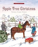 Apple Tree Christmas: A Holiday Classic by Trinka Hakes Noble (20-Sep-2005) Hardcover