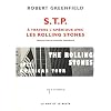 STP : A travers l'Am�rique avec les Rolling Stones