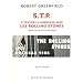 STP : A travers l'Am�rique avec les Rolling Stones