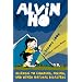 Alvin Ho: Allergic to Camping, Hiking, and Other Natural Disasters