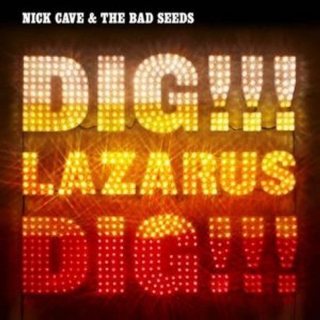 Nick Cave & The Bad Seeds - Dig!!! Lazarus Dig!!! (+ 54 Page Booklet With Lyrics and Photos) - Zortam Music