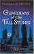 Guardians of the Tall Stones : The Sacred Stones Trilogy