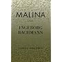 Malina: A Novel (Portico Paperbacks): A Novel (Portico Paperbacks)