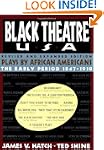 Black Theatre USA Revised and Expande...