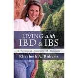 LivingwithIBD&IBS:APersonalJourneyofSuccess