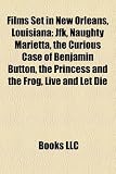 Films Set in New Orleans, Louisiana (Study Guide): JFK