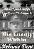 The Lynchcliffe Cuckoo Vol 2 The Enemy Within