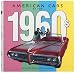 American Cars of the 1960s American Cars of the 1960s