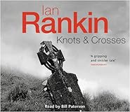Knots and Crosses (Detective John Rebus Novels)