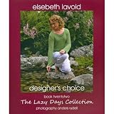 Elsebeth Lavold Lazy Days Collection Kni...