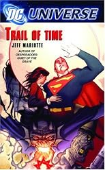 DC Universe: Trail of Time (DC Universe)