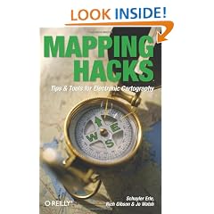 Mapping Hacks: Tips & Tools for Electronic Cartography