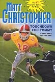 Buy : Touchdown for Tommy (Matt Christopher Sports Classics)