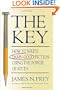 The Key: How to Write Damn Good Fiction Using the Power of Myth
