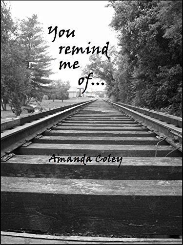 You remind me of...