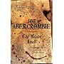 The Blade Itself: The First Law Book One di Joe Abercrombie