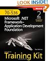 MCTS Self-Paced Training Kit (Exam 70-536): Microsoft .NET Framework-Application Development Foundation, Book/CD Package, 2nd Edition (Self-Paced Training Kits)