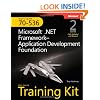 MCTS Self-Paced Training Kit (Exam 70-536): Microsoft� .NET Framework Application Development Foundation, Second edition