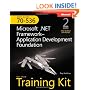 MCTS Self-Paced Training Kit (Exam 70-536): Microsoft� .NET Framework Application Development Foundation, Second edition