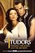 The Tudors: The King, the Queen, and the Mistress