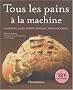 Tous les pains � la machine