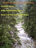 From The Painters Heart (The Aurora Chronicles)