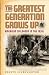 Search : The Greatest Generation Grows Up: American Childhood in the 1930s (American Childhoods)