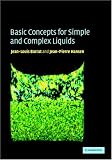 Basic Concepts for Simple and Complex Liquids