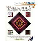 Needlecrafter's Computer Companion: How to Use Your Computer for Sewing, Quilting, and Other Needlecrafts by Judy Heim