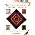 Needlecrafter's Computer Companion: How to Use Your Computer for... by Judy Heim