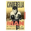 Cinderella Man (James J. Braddock, Max Baer, and the Greatest Upset in Boxing History) (Reprint) (Paperback)
