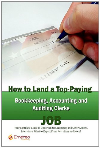 How to Land a Top-Paying Bookkeeping Accounting and Auditing