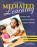 Mediated Learning: Teaching, Tasks, and Tools to Unlock Cognitive Potential