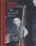 Triste sort ou l'hurluberlu de Morneville