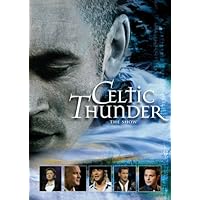 Celtic Thunder: The Show (2008)