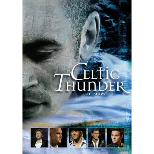 Celtic Thunder The Show DVD