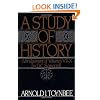 A Study of History: Abridgement of Vols VII-X