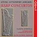 Classical Music : HÃ¤ndel, Dittersdorf, BoÃ¯eldieu: Harp Concertos